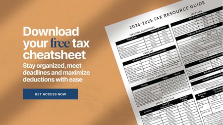  2024–2025 tax resource sheet with headline: Download your free tax cheatsheet – Stay organized, meet deadlines, and maximize deductions.