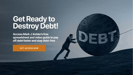  Man pushing a massive boulder labeled DEBT with text: Get Ready to Destroy Debt