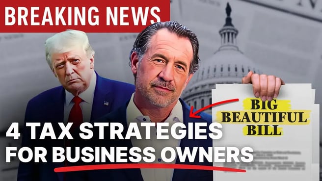 The Final Big Beautiful Bill: 4 Tax Strategies Every Business Owner Needs to Know