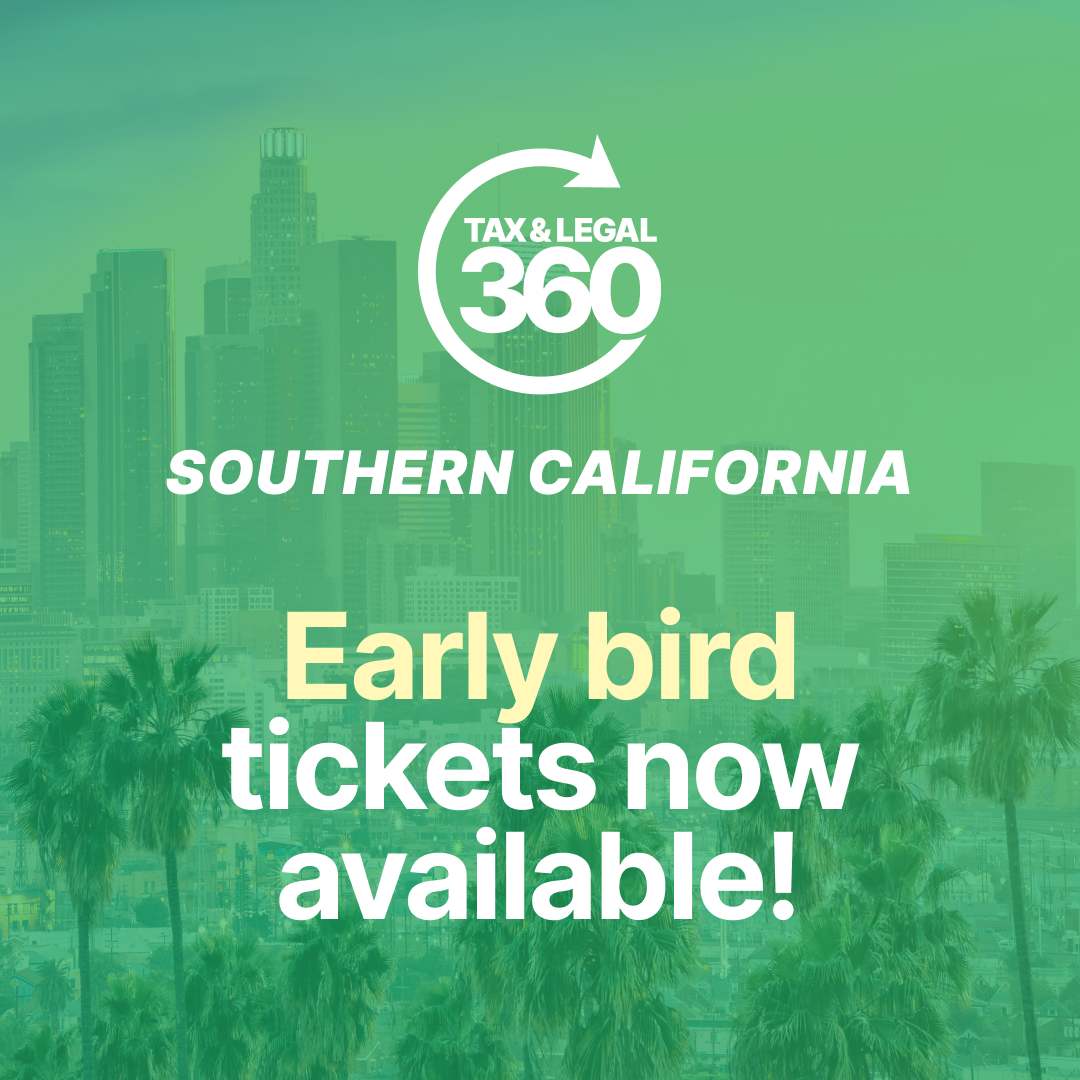 Tax and Legal 360 Early Bird Tickets