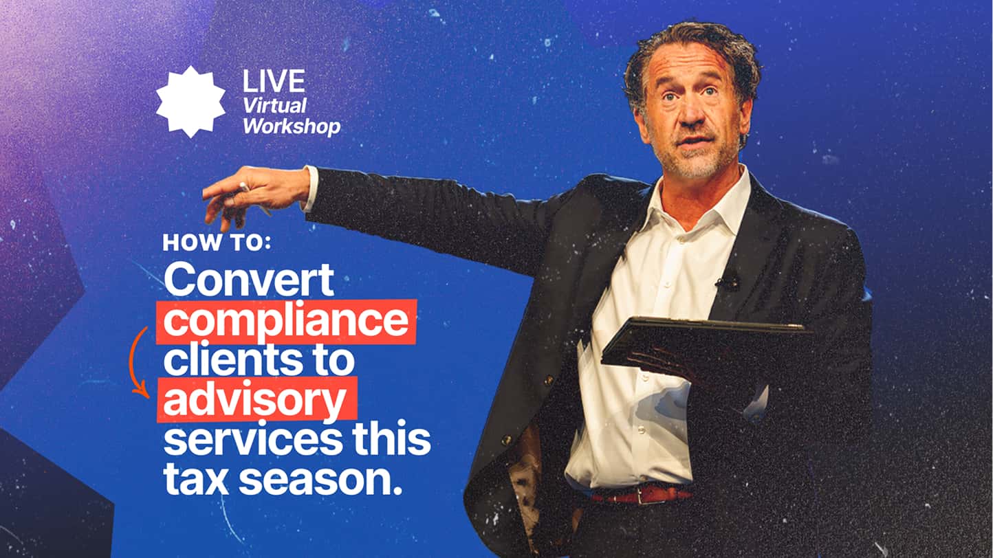 How to convert compliance clients to advisory services this tax season.